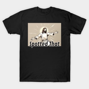 Jesus Meme: Spotted That T-Shirt